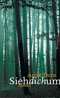 Siehdichum - Anne Dorn - E-Book