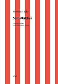 Hermann Bahr / Selbstbildnis - Hermann Bahr - E-Book
