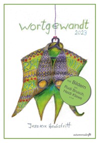 Wortgewandt 2023 - Jessica Herbstritt - E-Book