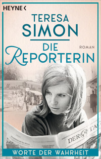 Die Reporterin - Worte der Wahrheit - Teresa Simon - E-Book