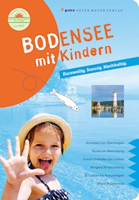 Bodensee mit Kindern - Annette Sievers - E-Book