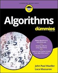 Algorithms For Dummies - John Paul Mueller - E-Book