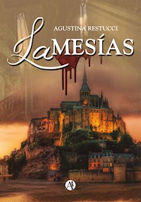 La Mesías - Agustina Restucci - E-Book