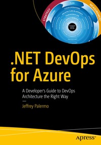 .NET DevOps for Azure - Jeffrey Palermo - E-Book