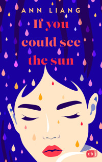 If you could see the sun - Ann Liang - E-Book