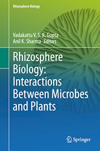 Rhizosphere Biology: Interactions Between Microbes and Plants - - E-Book