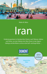 DUMONT Reise-Handbuch Reiseführer E-Book Iran - - E-Book