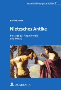 Nietzsches Antike - Babette Babich - E-Book
