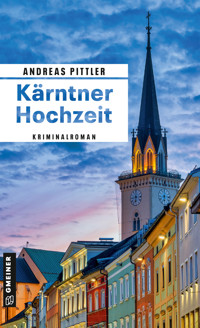 Kärntner Hochzeit - Andreas Pittler - E-Book