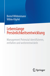 Lebenslange Persönlichkeitsentwicklung - Bernd Wildenmann - E-Book