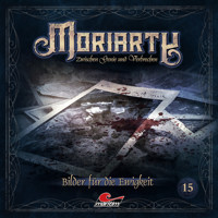 Moriarty, Folge 15: Bilder für die Ewigkeit - Marc Freund - Hörbuch