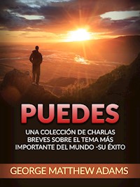 Puedes (Traducido) - George Mattew Adams - E-Book