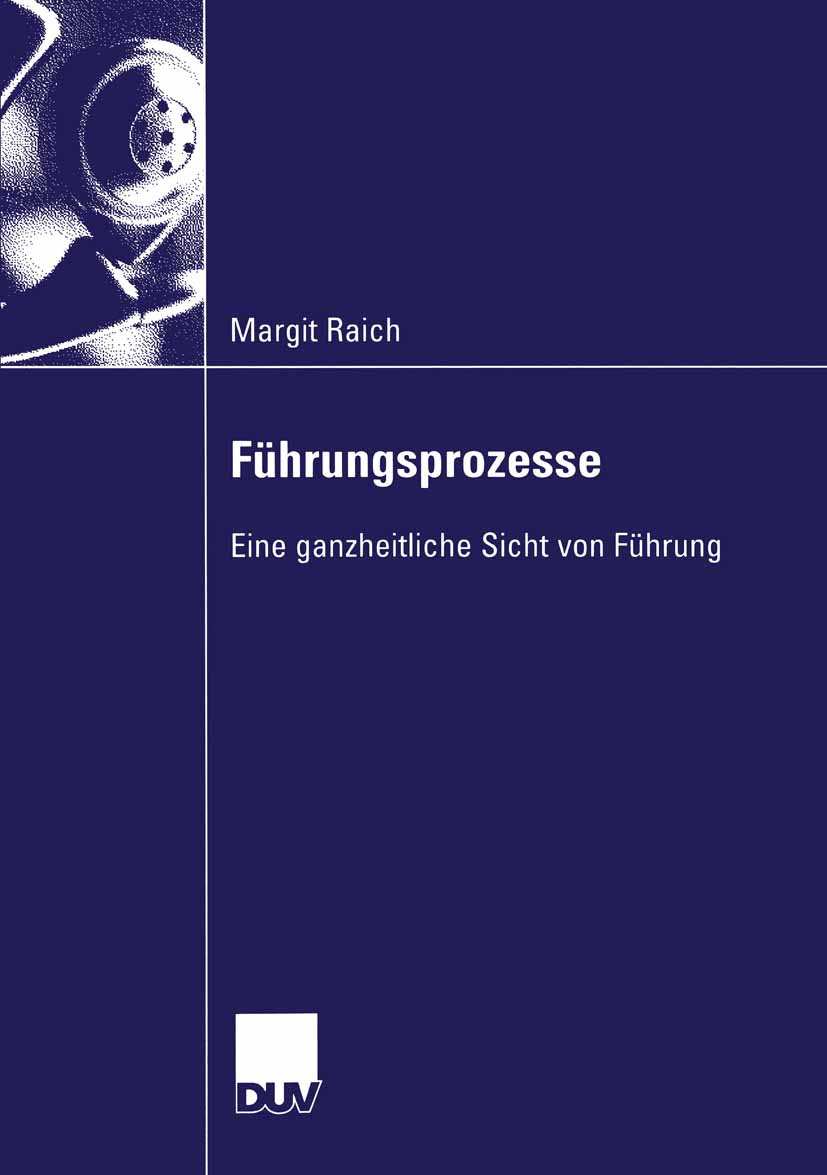 Führungsprozesse - Margit Raich - E-Book