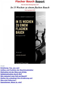 Bericht über flachen Bauch: Entdecken Sie effektive Tipps und Tricks für einen flacheren Bauch und zum Abnehmen.Flacher Bauch Report - Rudolf Praschinger - E-Book