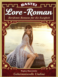 Lore-Roman 197 - Regina Rauenstein - E-Book