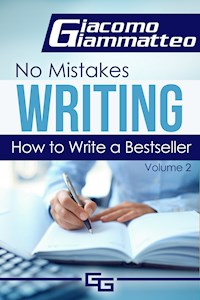 How to Write a Bestseller - Giacomo Giammatteo - E-Book