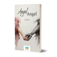 Angel Angel - Lena May - E-Book