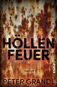 Höllenfeuer - Peter Grandl - E-Book