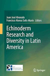 Echinoderm Research and Diversity in Latin America - - E-Book