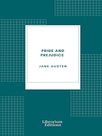 Pride and Prejudice - Jane Austen. - E-Book