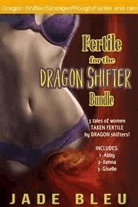 Fertile for the Dragon Shifter Bundle - Jade Bleu - E-Book