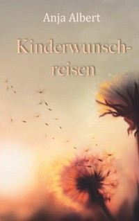 Kinderwunschreisen - Anja Albert - E-Book