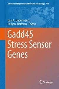Gadd45 Stress Sensor Genes -  - E-Book