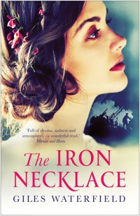 The Iron Necklace - Giles Waterfield - E-Book