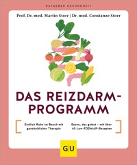 Das Reizdarm-Programm - Prof. Dr. med. Martin Storr - E-Book