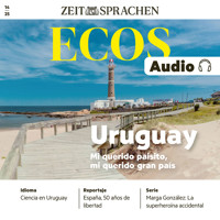 Spanisch lernen Audio – Uruguay - Itziar Iglesias - Hörbuch