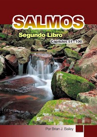 Salmos II - Dr. Brian J. Bailey - E-Book