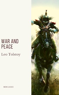 War and Peace - Leo Tolstoy - E-Book