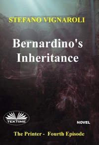 Bernardino's Inheritance - Stefano Vignaroli - E-Book