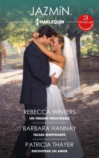Un verano inolvidable - Falsas identidades - Encontrar un amor - Rebecca Winters - E-Book