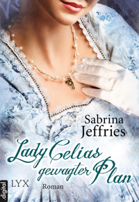 Lady Celias gewagter Plan - Sabrina Jeffries - E-Book