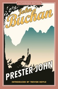 Prester John - John Buchan - E-Book