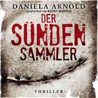 Der Sündensammler (ungekürzt) - Daniela Arnold - Hörbuch