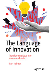 The Language of Innovation - Ron Itelman - E-Book