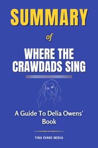 Summary of Where the Crawdads Sing - Tina Evans - E-Book