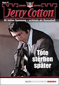 Jerry Cotton Sonder-Edition 10 - Jerry Cotton - E-Book