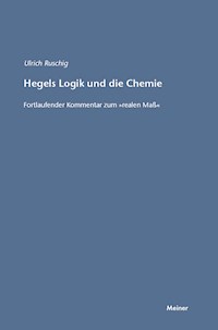 Hegels Logik und die Chemie - Ulrich Ruschig - E-Book