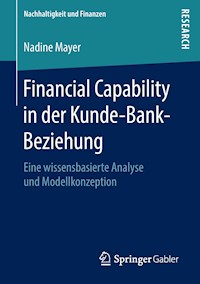 Financial Capability in der Kunde-Bank-Beziehung - Nadine Mayer - E-Book