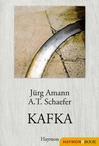 KAFKA - Jürg Amann - E-Book