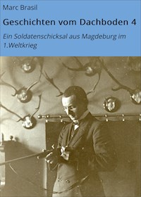 Geschichten vom Dachboden 4 - Marc Brasil - E-Book