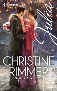 Deseos del corazón - Christine Rimmer - E-Book