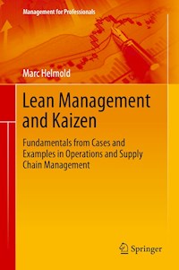 Lean Management and Kaizen - Marc Helmold - E-Book
