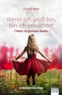 Wenn ich groß bin, bin ich erleuchtet - Leela Goldmund - E-Book