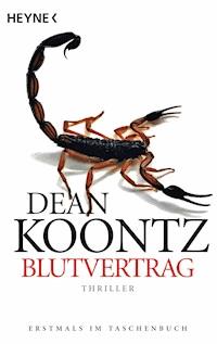 Blutvertrag - Dean Koontz - E-Book