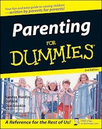Parenting For Dummies - Sandra Hardin Gookin - E-Book