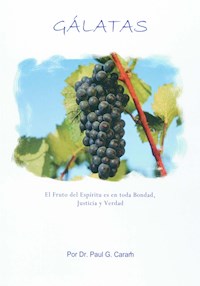 Gálatas - Dr. Paul G. Caram - E-Book